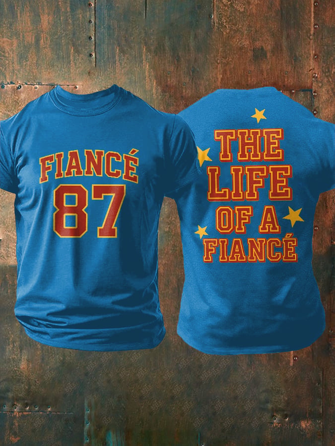 Men's Retro Fiancé 87 The Life Of A Fiancé Print T-Shirt